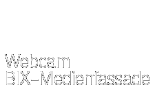 Kunsthaus Graz - Webcam BIX-Medienfassade